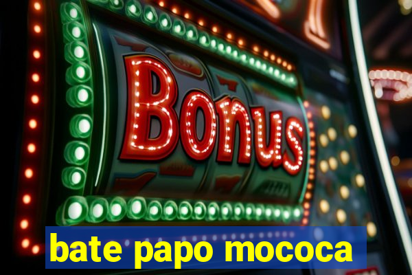 bate papo mococa